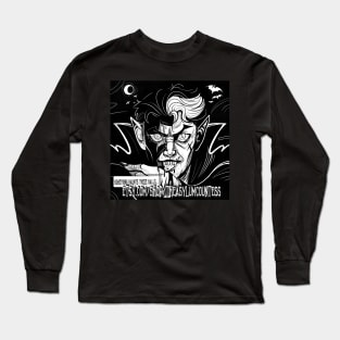 Something Haunts These Halls... Long Sleeve T-Shirt